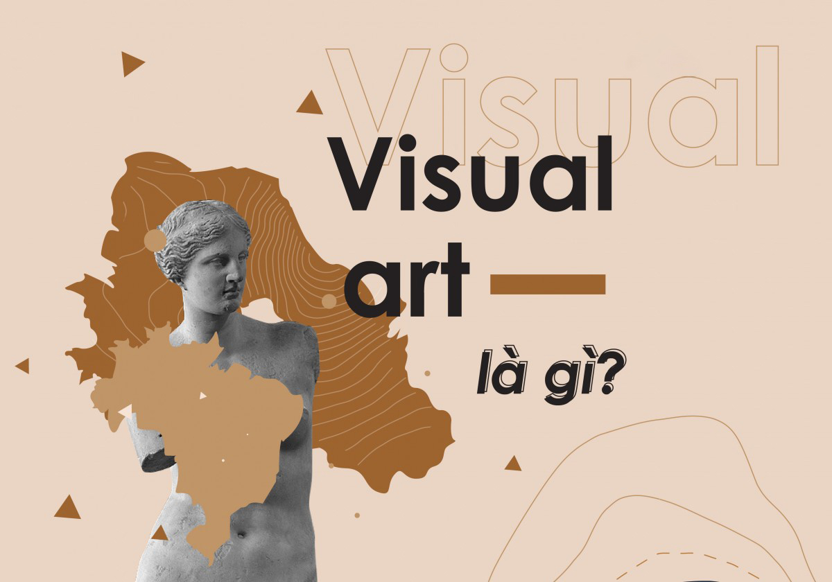 Tầm ảnh hưởng của visual Art là gì trong thiết kế hiện nay